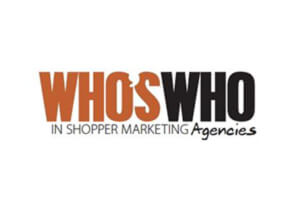 Who's Who Award in Shopper Marketing Agencies